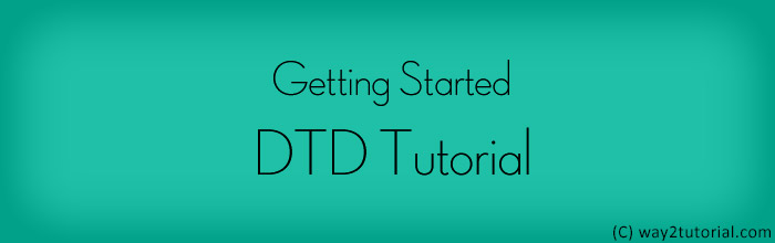 DTD Introduction - DTD Tutorial